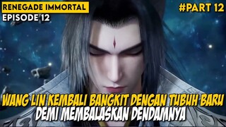 REINKARNASI MURID BERBAKAT KE TUBUH MURID LEMAH - Alur Cerita Renegade Immortal Part 12