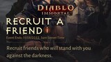 Recruit A Friend But... Diablo Immortal Events