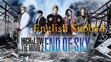 High&Low Movie 2 "End Of Sky" English Subbed