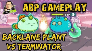 ABP GAMEPLAY | BACKLANE PLANT VS TERMINATOR | TIPS AND STRATEGIES