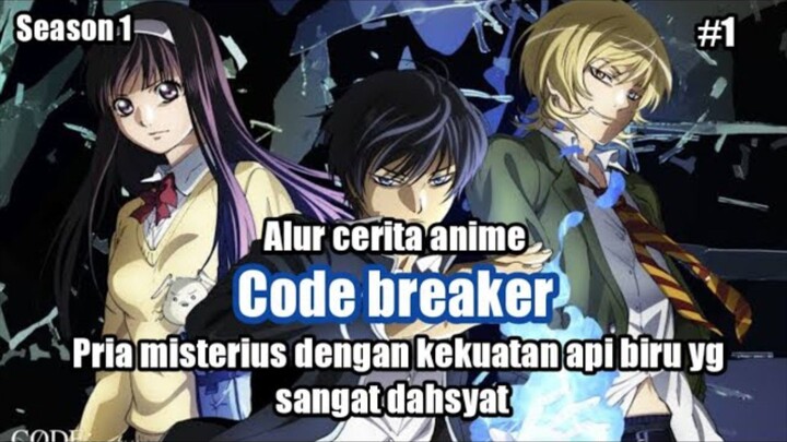 ANIME OPERPAWER YANG JARANG DI KETAHUI PARA BOCIL | Code breaker