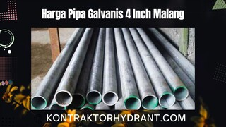 Harga pipa galvanis 4 inch malang