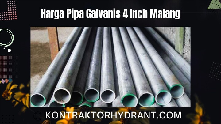 Harga pipa galvanis 4 inch malang