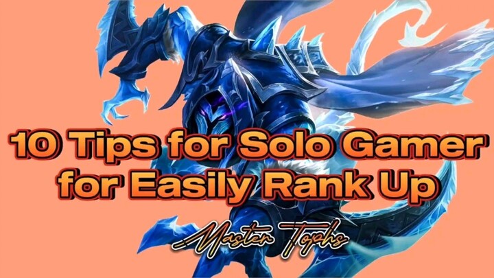 10 Tips for easily Rank for Solo Gamer