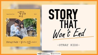 Stray Kids - Story That Won't End (OST Extraordinary You Part 7) EasyLyrics/IndoSub by GOMAWO