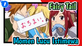 [Fairy Tail] Momen-Momen Lucu (Istimewa)_1