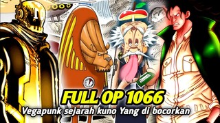 FULL OP 1066 !! FIX VEGAPUNK SUKU DARI BULAN !? BENTUK TUBUH  NYA MENJELASKAN ITU !! [ ONE PIECE ]