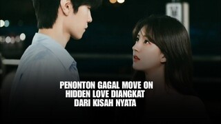 Drama Hidden Love (Cinta Tersembunyi) Berdasarkan Kisah Nyata?