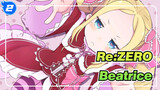 Re:ZERO|[Misunderstanding]If Beatrice is the RE Zero heroine / Pick me, Beatrice!_2