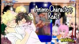 Anime characters react || Bnha/Mha || 3/5 || Bakudeku/Bkdk