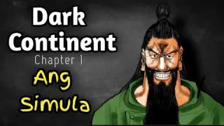 Dark Continent Chapter 1 - Ang Simula  / Hunter x Hunter / Tagalog Dubbed