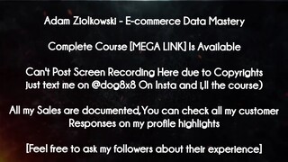 Adam Ziolkowski course - E-commerce Data Mastery download