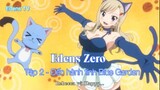 Edens Zero Tập 2 - Tới hành tinh Blue Garden