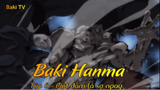 Baki Hanma Tập 6 - Một đấm là sợ ngay