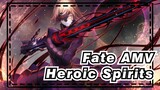 [Fate AMV] Heroic Spirits Assemble at This Moment! This Is the Charm of Fate!