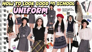 How to Look Good in School Uniform🏫✨| (Style, makeup, hair, & everything)💄💇🏻‍♀️💅 TIPS