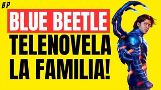 BLUE BEETLE: Sinetron Yang Cetek... #review