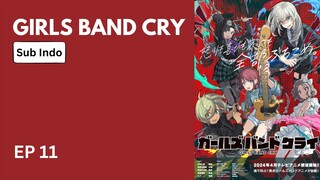 Anime GIRLS BAND CRY (EP11)