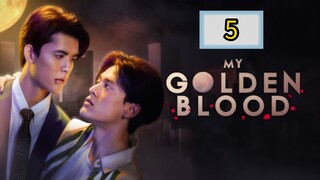 🇹🇭 [WED] 𝑴𝒀  𝑮𝑶𝑳 𝑫𝑬𝑵  𝑩𝑳𝑶 𝑶𝑫 | EPISODE 5