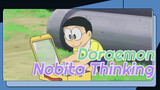 Nobita Thinks Sometimes