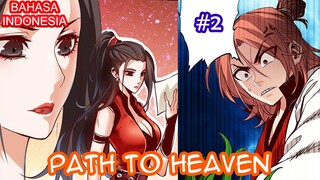 Path To Heaven | #2 | (INDO)