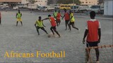 Street Football in Dubai #AfricanFootball #football