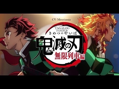 Demon Slayer – The Movie: Mugen Train [Unofficial] Tagalog [Fan]Dub Trailer