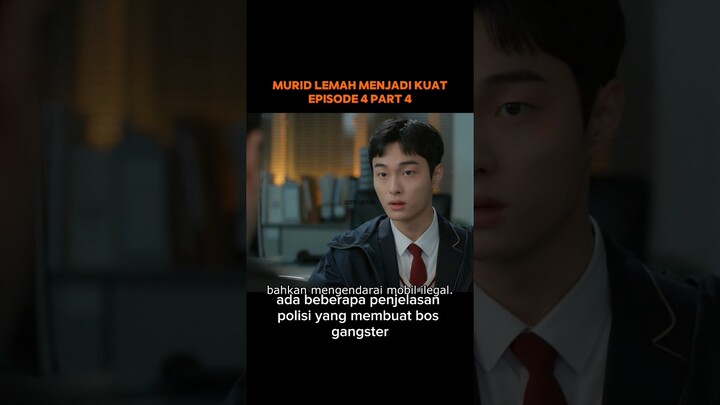 Episode 4 Part 4, Murid Lemah Menjadi Kuat