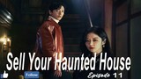 Sell Your Haunted House - Episode 11