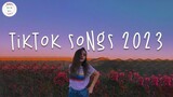 Tiktok songs 2023 🧁 Trending tiktok songs ~ Tiktok viral songs 2023