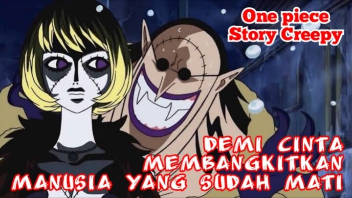 ONE PIECE Creepy || Hidup kembali dari kematian 😱