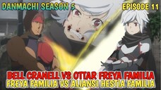 DANMACHI SEASON 5 - BELL CRANEL VS OTTAR ‼️