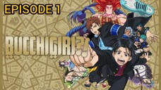 Bucchigiri Episode 1 Subtitle Indonesia