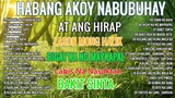 Tagalog Love Song Playlist 2023 - Masasakit na Kanta Para sa BROKEN 💕HABANG AKO'Y NABUBUHAY💕