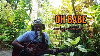 OH BABE cover by Jovs Barrameda