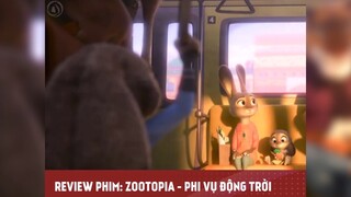 ZOOTOPIA - PHI VỤ ĐỘNG TRỜI tập cuối