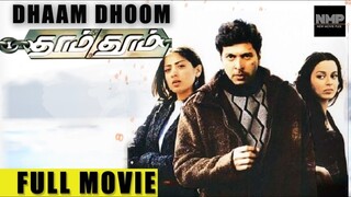 Dhaam Dhoom | Tamil Full Movie