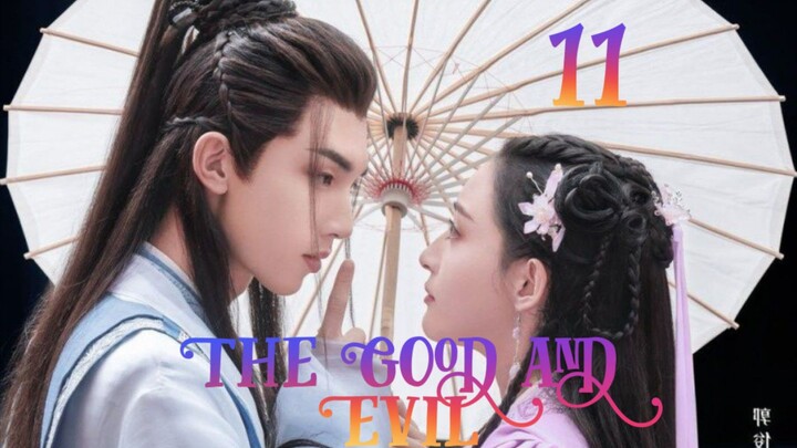 The Good and Evil (Tagalog) Episode 11 2021 720P