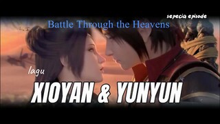 lagu xioyan bersama yunyun - Battle Through the Heavens - BTTH