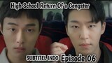 High School Return of a Gangster | Sub Indo | Eps06