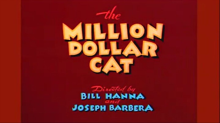 Tom and Jerry Episode 14 Million Dollar Cat