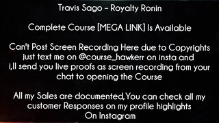 Travis Sago Course Royalty Ronin Download