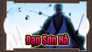 Đạp Sơn Hà | One Piece