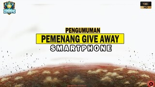 PENGUMUMAN PEMENANG GIVE AWAY SMARTPHONE - [Spesial 200.000 SUBSCRIBER]