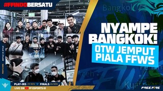 Sawadee Khap Bangkok! OTW Jemput Piala - DIARY FFWS 2022 Bangkok Episode 1