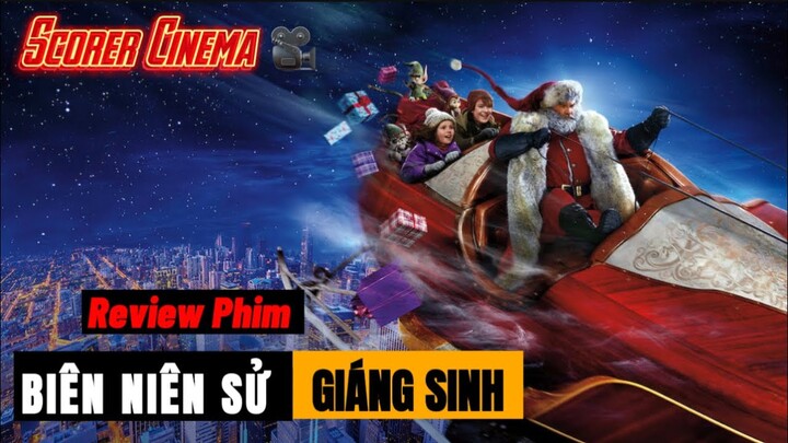 Review Phim Biên Niên Sử Giáng Sinh - The Christmas Chronicles (Scorer Review).