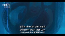Lời Tiên Tri Lượng Tử Q18 EP 3 [Sub Việt]