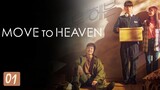 Move To Heaven E1 | English Subtitle | Drama, Life | Korean Drama