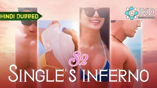 SINGLES INFERNO S2 EPISODE 2 HINDI DUBBED