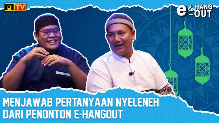 E-HANGOUT SPESIAL LEBARAN : Aldo & Popon Kerok Kasih Solusi Pertanyaan Mainstream Dari Keluarga